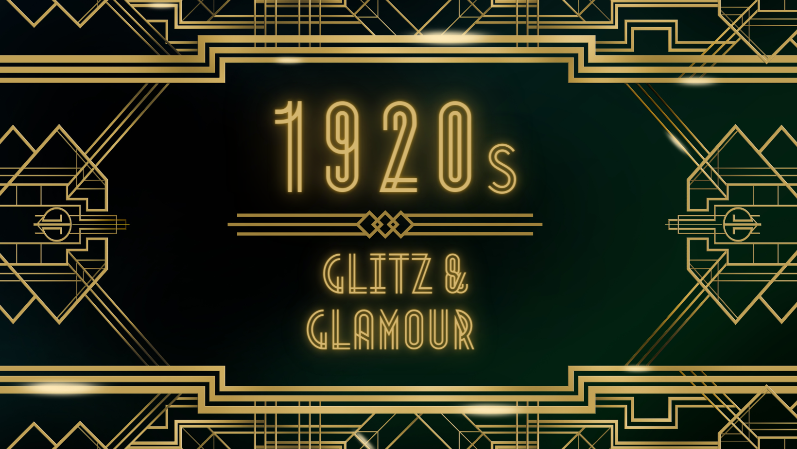 1920s Glitz & Glamour