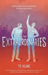 The Extraordinaries by TJ Klune Book Cover