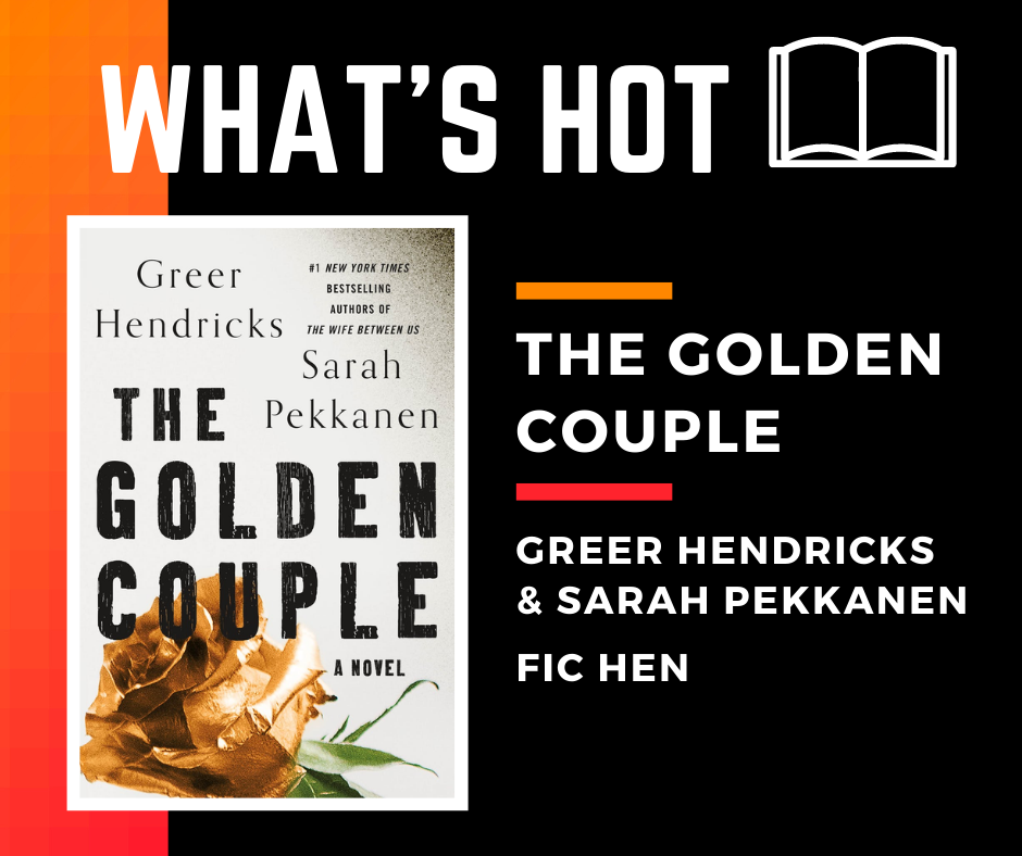 The Golden Couple by Greer Hendricks and Sarah Pekkanen Book Cover