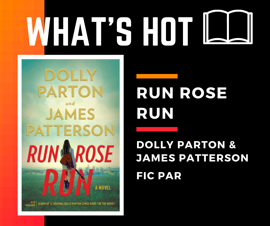 Run Rose Run by Dolly Parton and James Patterson Book Cover