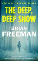 The Deep Deep Snow by Brian Freeman